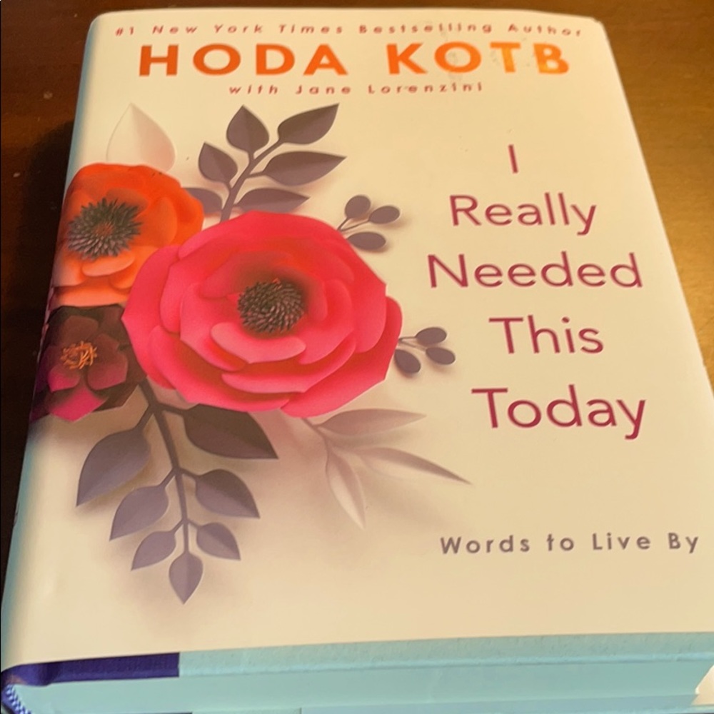 I Really Needed This Today book by Hoda Kotb book